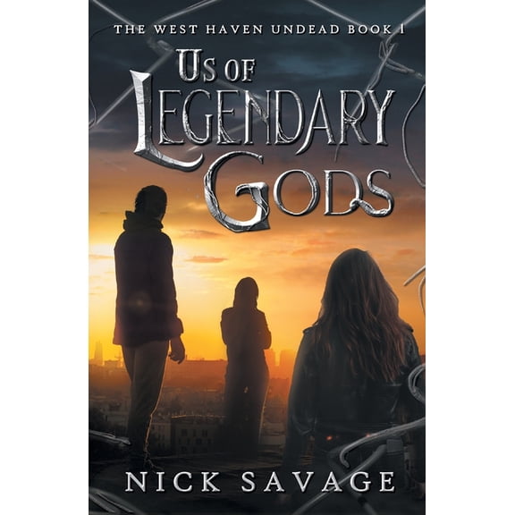 The West Haven Undead Us of Legendary Gods, Book 1, (Paperback)