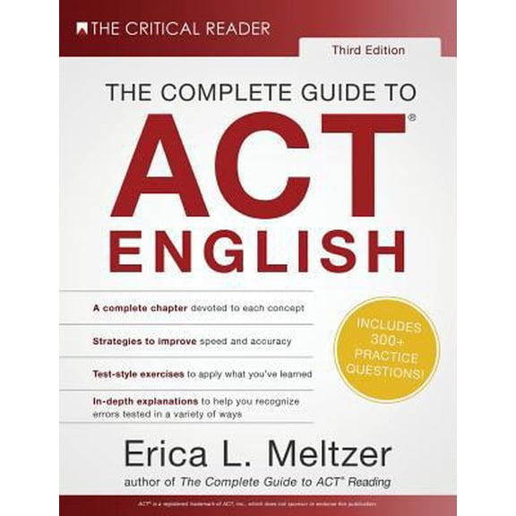 Pre-Owned The Complete Guide to ACT English, 3rd Edition (Paperback) 0997517883 9780997517880