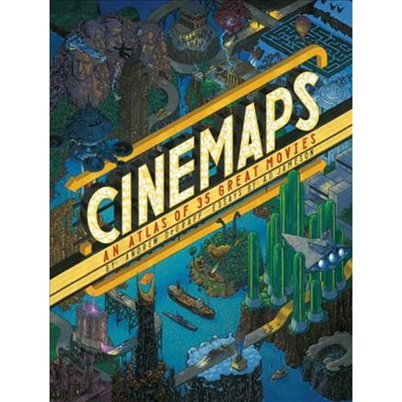 Pre-Owned Cinemaps : An Atlas of 35 Great Movies (Hardcover) 9781594749896
