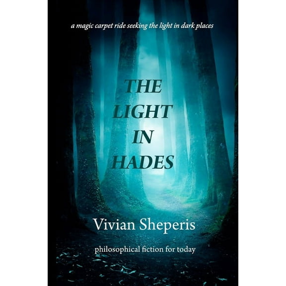 The Light In Hades, (Paperback)