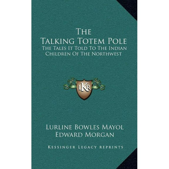 The Talking Totem Pole (Hardcover)