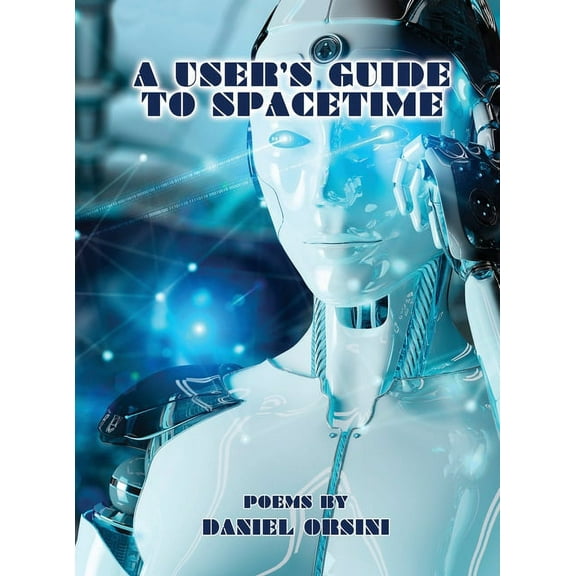 A User's Guide to Spacetime, (Hardcover)