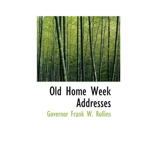Old Home Week Addresses (Paperback)