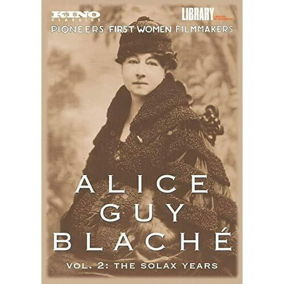Alice Guy-Blaché: Volume 2: The Solax Years (DVD), Kino Classics, Drama