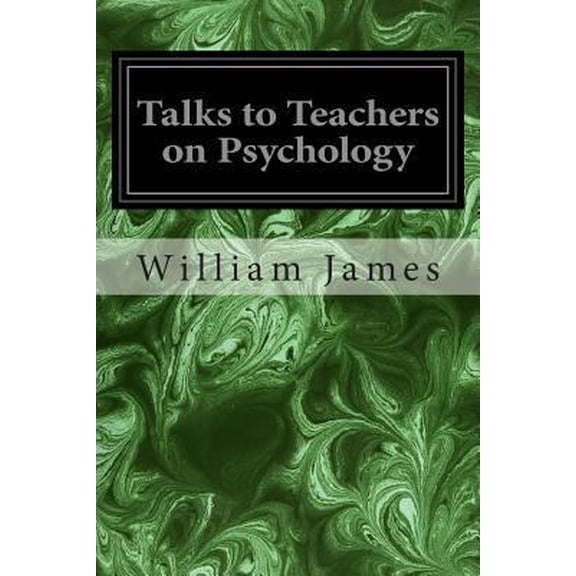 Pre-Owned Talks to Teachers on Psychology (Paperback)