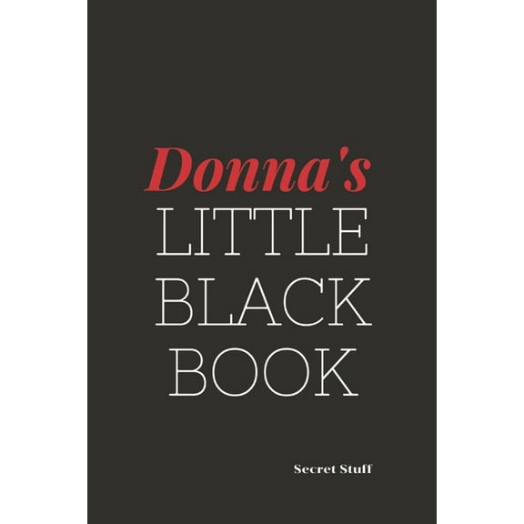 Little Black Book Donna's Little Black Book: Donna's Little Black Book, Book 5, (Paperback)