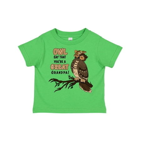 

Inktastic Owl Say That You re A Great Grandpa-Cute Owl Family Gift Toddler Boy or Toddler Girl T-Shirt