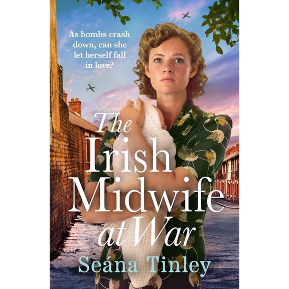 The Irish Midwife at War, (Paperback)