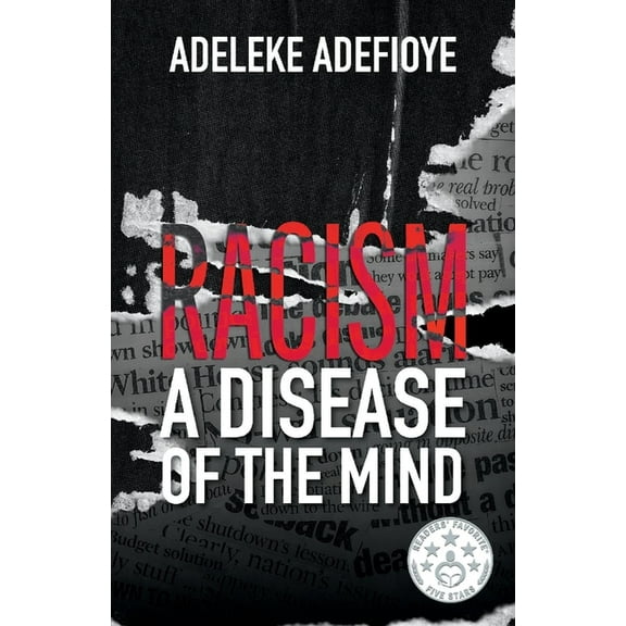 Racism: A Disease of the Mind, (Paperback)