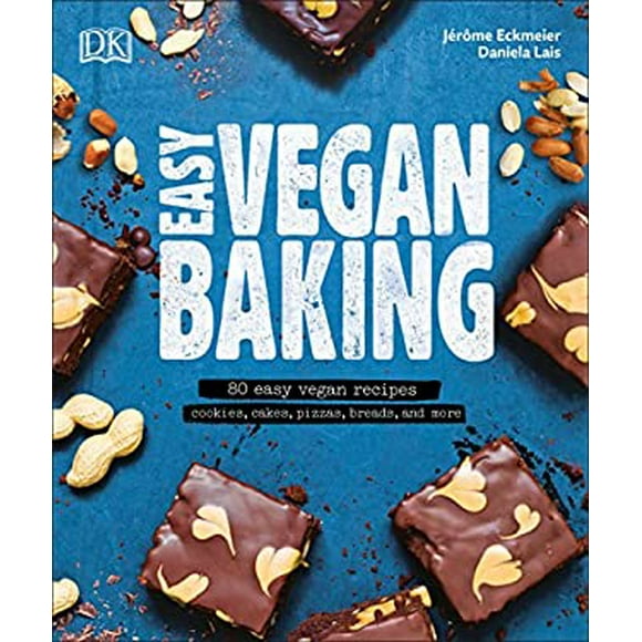 Pre-Owned Easy Vegan Baking : 80 Easy Vegan Recipes - Cookies, Cakes, Pizzas, Breads, and More 9781465480132