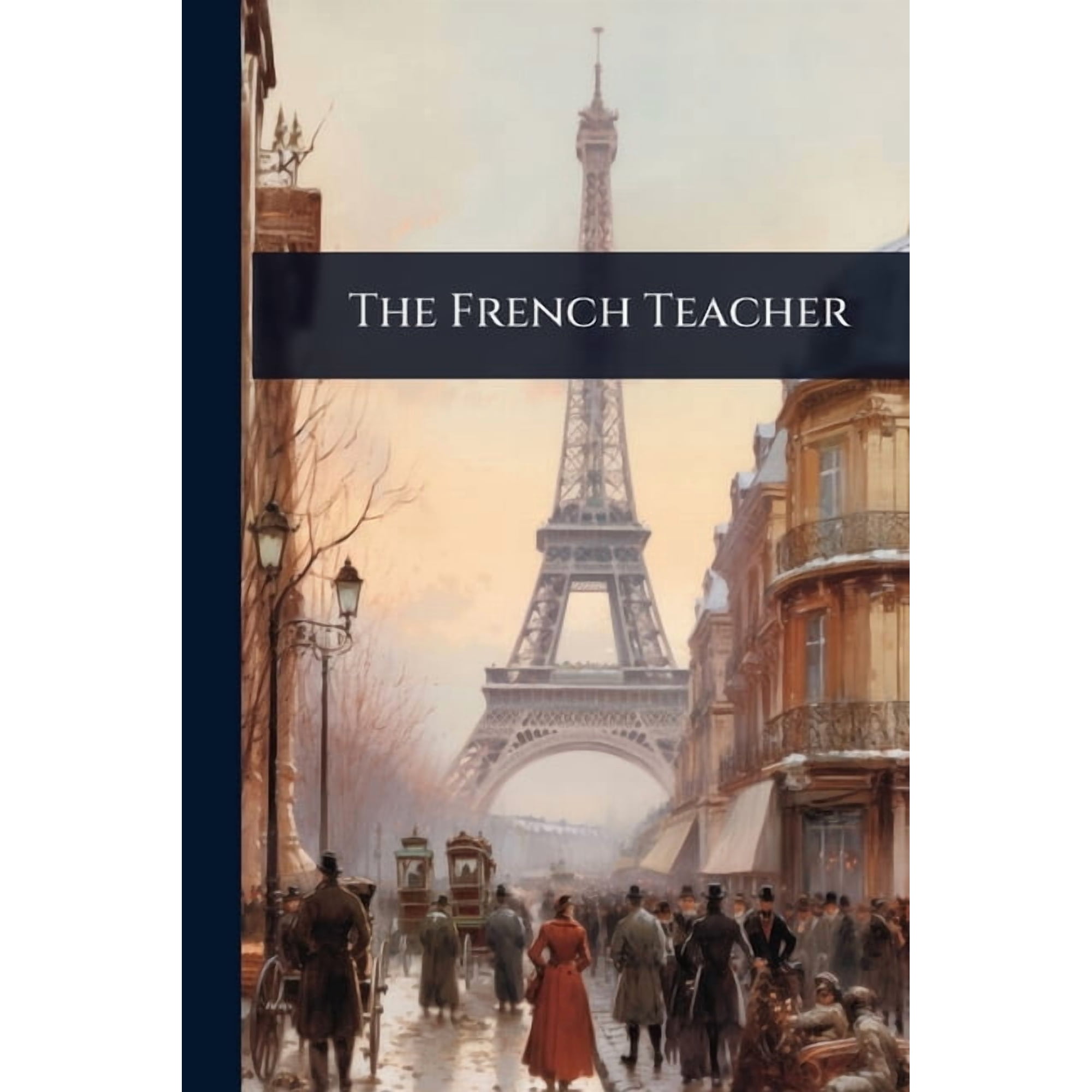 The French Teacher (Paperback)