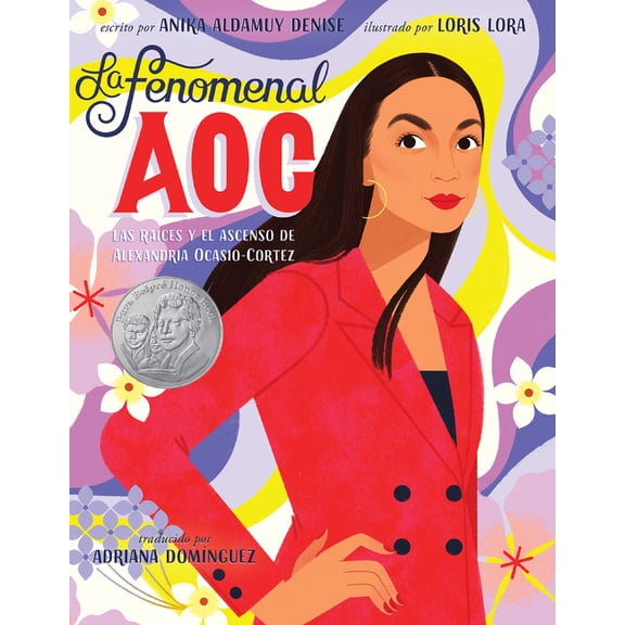 La Fenomenal Aoc: Las RaÃces Y El Ascenso de Alexandria Ocasio-Cortez, Phenomenal Aoc (Spanish Edition), (Paperback)