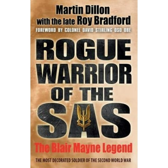 Guerrier Voyou des SAS, la Légende de Blair Mayne