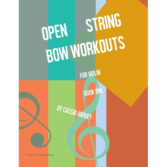 Open String Bow Workouts for Violin, Book One, (Paperback)