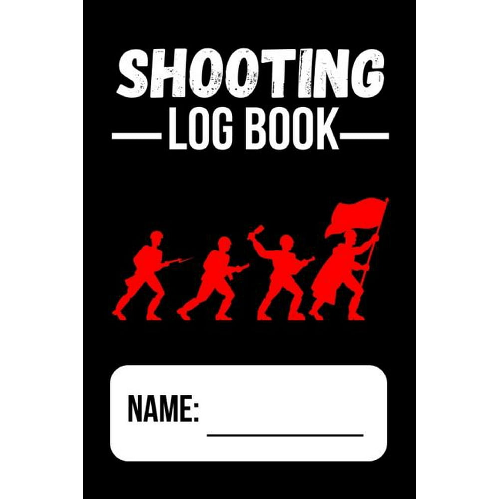 Shooting Log Book Shooters Data Book / Long Range Shooting Data Book / Shooting Record Book