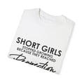 thumbnail image 3 of Funny Short Girl Stopped Growing Introverted Sarcastic Humorous Shortest Ladies Mockery Sayings Gag Line Unisex Garment-Dyed T-shirt, 3 of 4