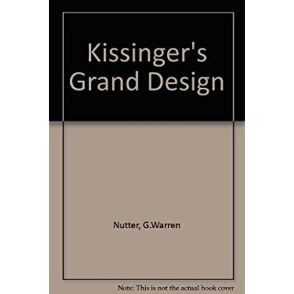 Pre-Owned Kissinger's Grand Design (Paperback) 9780844731865