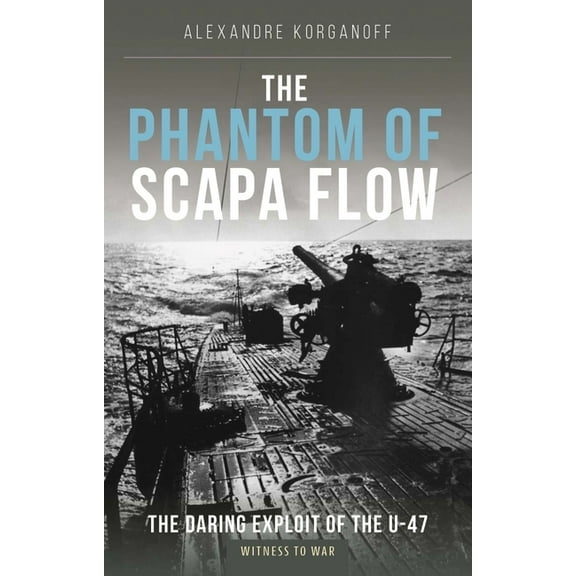 The Phantom of Scapa Flow (Paperback)