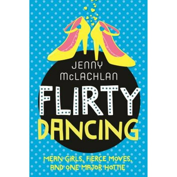 Flirty Dancing : Book 1 of The Ladybirds