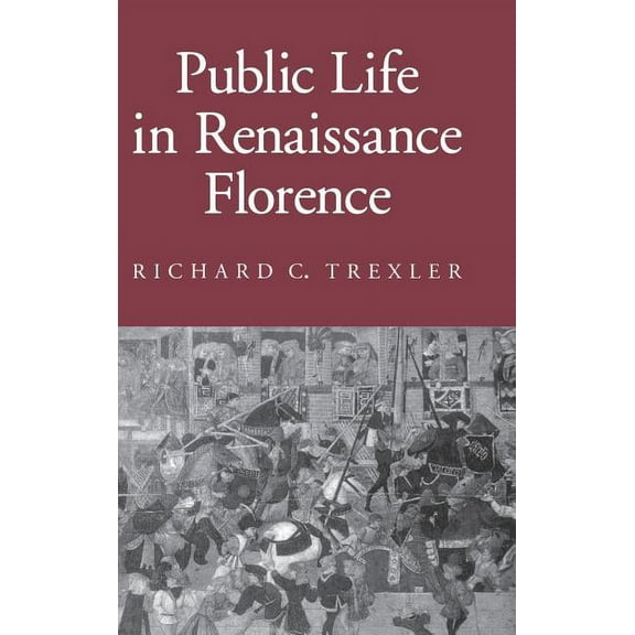 Reading Women Writing Public Life in Renaissance Florence, (Hardcover)