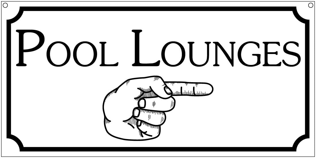 Pool lounge 6x12 Aluminum hotel house sign