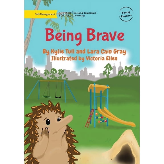 Being Brave, (Paperback)
