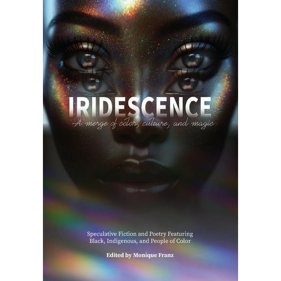 Iridescence, (Hardcover)