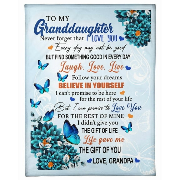 To My Granddaughter Never Forget That I Love You Blanket Granddaughter Birthday Gift Home Decor Bedding Couch, 30x40in Fleece Blanket