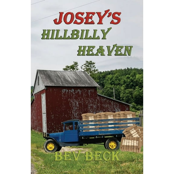 Josey's Hillbilly Heaven, (Paperback)