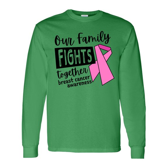 Inktastic Our Family Fights Together Breast Cancer Awareness Long Sleeve T-Shirt