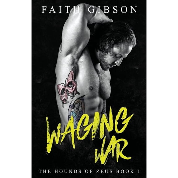 Waging War (Paperback) by Randy Sewell, Faith Gibson