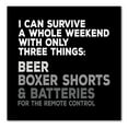 thumbnail image 1 of DistinctInk Custom Bumper Sticker - 6" x 6" Decorative Decal - Black Background - Can Survive with Only Beer Boxers Batteries, 1 of 2