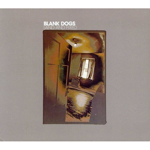 Blank Dogs - Land and Fixed - Music & Performance - CD