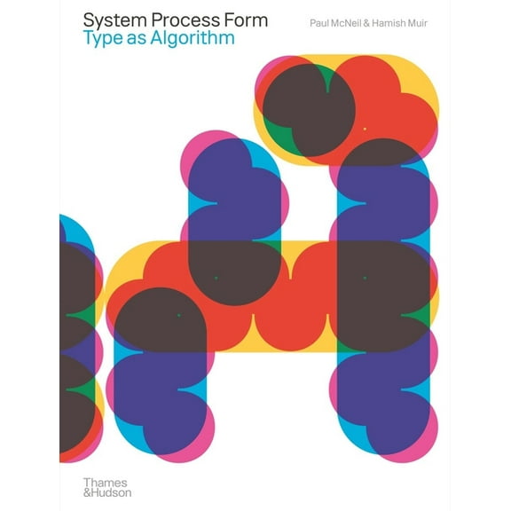 System Process Form: Type as Algorithm, (Hardcover)