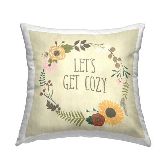 Stupell Industries Let's Get Cozy Botanical Flower Border Design by Laura Marshall Throw Pillow