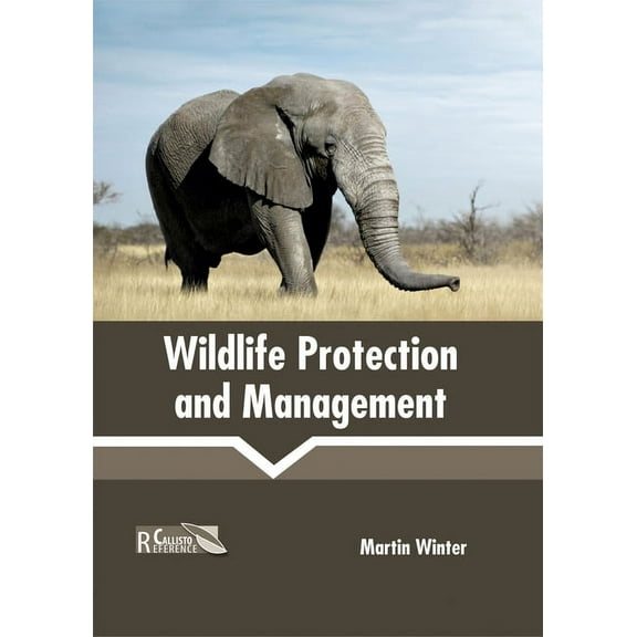 Wildlife Protection and Management, (Hardcover)