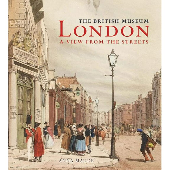 London: A View From the Streets