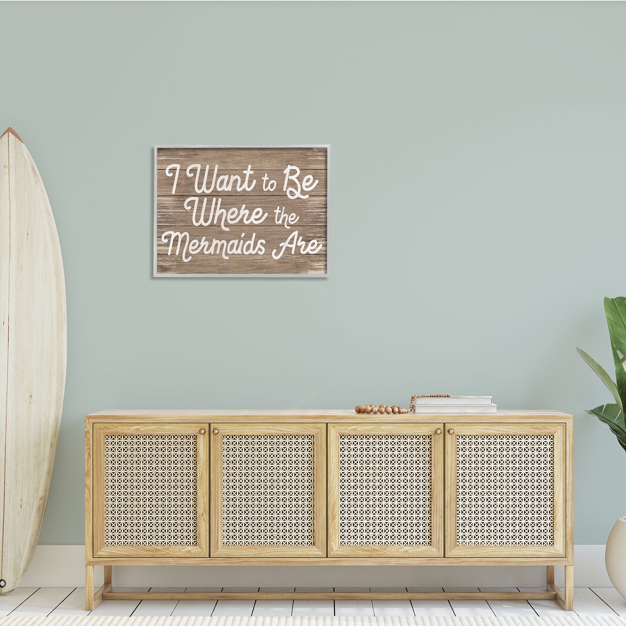 Stupell Industries Be Where Mermaids Are Phrase Rustic Nautical Grain, 30 x 24, Design by Daphne Polselli