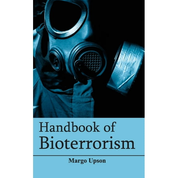 Handbook of Bioterrorism, (Hardcover)