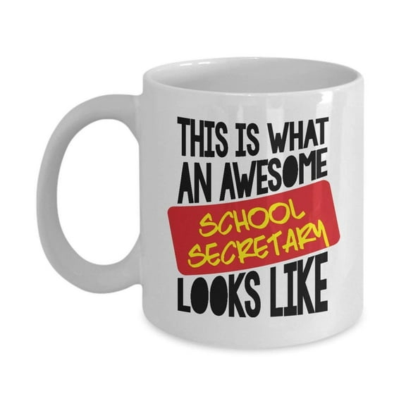 Best Funny Awesome School Secretary Coffee & Tea Gift Mug