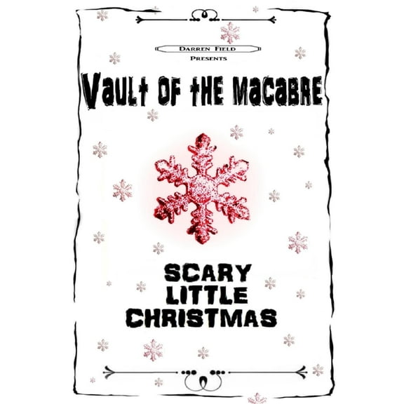Vault of the macabre Scary little Christmas (B&W), (Paperback)