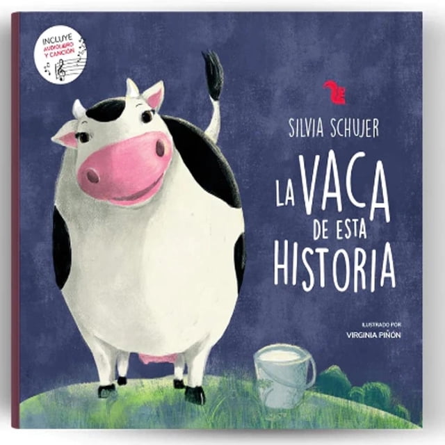La vaca de esta historia, de Schujer Silvia, AZ Editora