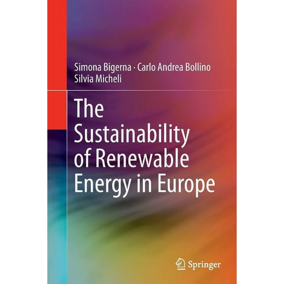The Sustainability of Renewable Energy in Europe, (Paperback)