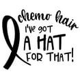 thumbnail image 1 of Chemo Hair IVe Got A Hat For That! Ribbon Love Treatment Funny Wall Decals for Walls Peel and Stick wall art murals Black Large 36 Inch, 1 of 2