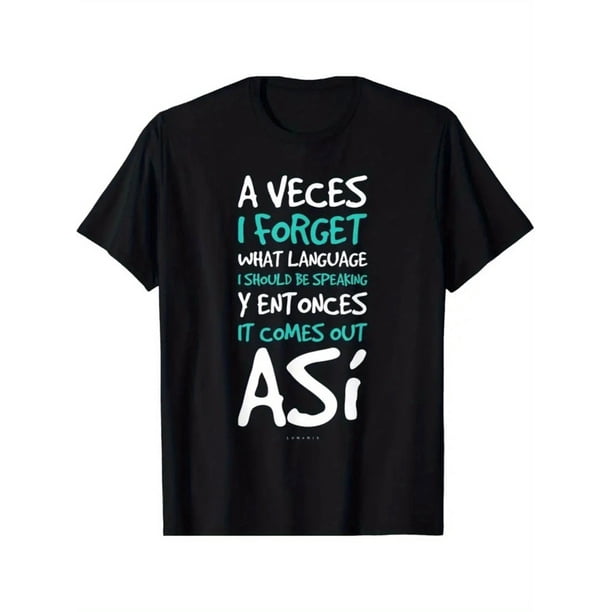 1 pieza, 100 % algodón, camiseta con estampado de letras "A veces olvido qué idioma usar", camiseta informal de temporada y tendencia para hombre, camiseta de algodón de manga corta con cuello redondo