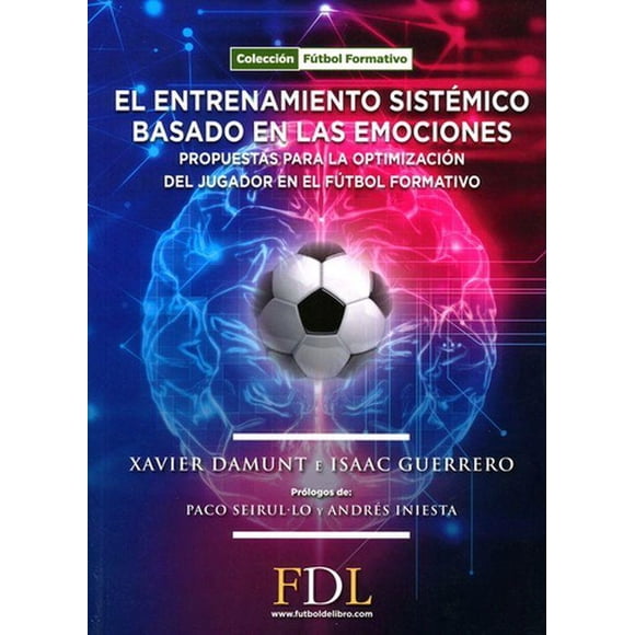 Entrenamiento sistémico basado en las emociones Fútbol de libro 9788412258318
