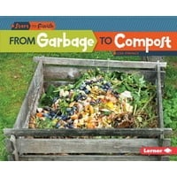 From Garbage to Compost
