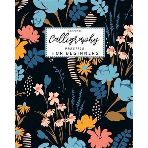 Pre-Owned Calligraphy Practice Sheets for Beginners: Calligraphy Paper slanted grid workbook for lettering artist and lettering for beginners slanted grid Not u