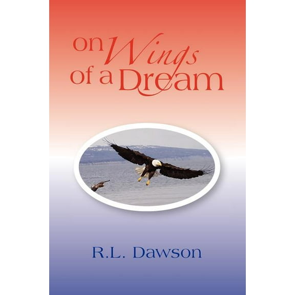 On Wings of a Dream