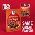 thumbnail image 3 of McCormick Slow Cooker Savory Pot Roast Seasoning Mix, 1.3 oz Packet, 3 of 25